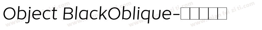 Object BlackOblique字体转换